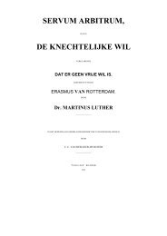 SERVUM ARBITRUM, DE KNECHTELIJKE WIL - Gekrookte Riet