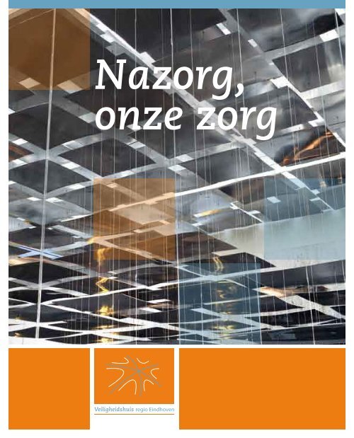 Publicatie: Nazorg, onze zorg - Veiligheidshuis.nl