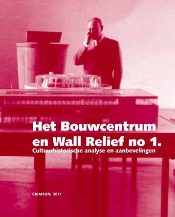 Het Bouwcentrum - CRIMSON architectural historians