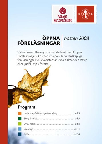 Oppna Forelasningar hosten 2008sep08.pdf - Högskolan i Kalmar