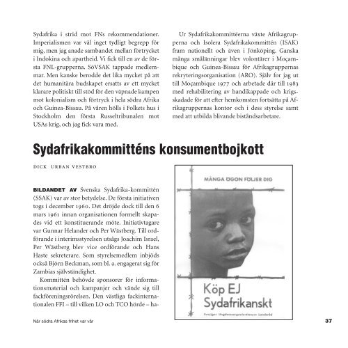 När södra Afrikas frihet var vår - The Nordic Documentation on the ...