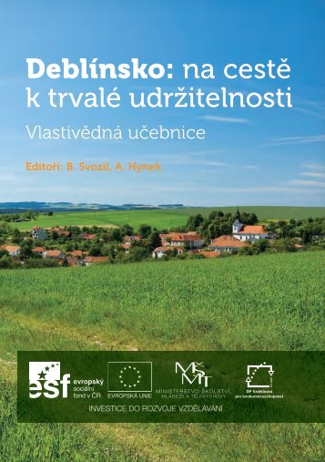 Deblínsko: na cestě k trvalé udržitelnosti - Základní škola Deblín