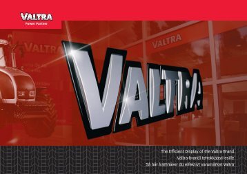 The Efficient Display of the Valtra Brand Valtra-brandi ... - Smartweb
