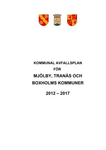 Avfallsplan för Mjölby, Tranås och Boxholms ... - Mjölby kommun