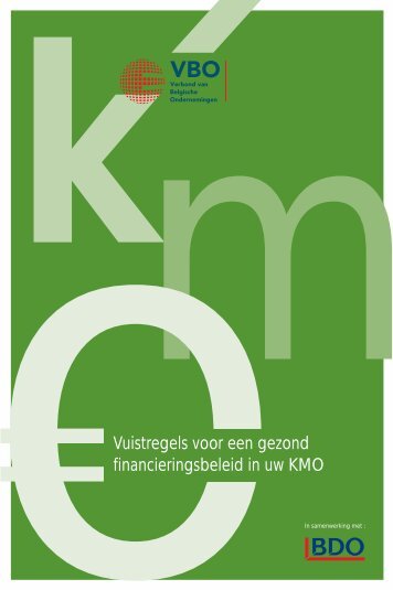 Vuistregels voor een gezond financieel beleid in uw KMO - Het VBO