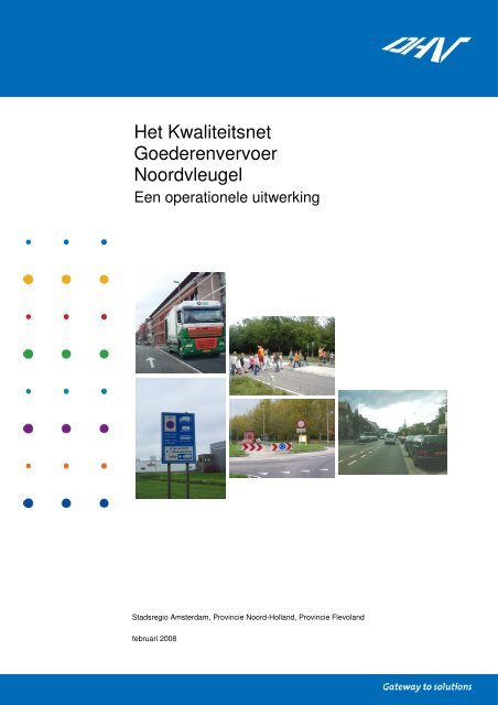 Het Kwaliteitsnet Goederenvervoer Noordvleugel - Provincie Noord ...