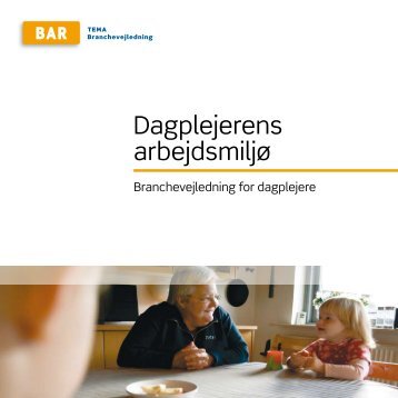 Hent Dagplejerens arbejdsmiljø - Arbejdsmiljoweb.dk