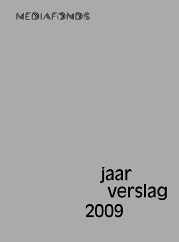 download Jaarverslag 2009 - Mediafonds