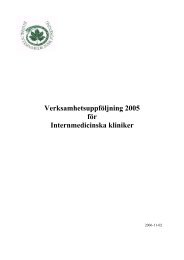 Verksamhetsuppföljning 2005 för Internmedicinska kliniker - Svensk ...