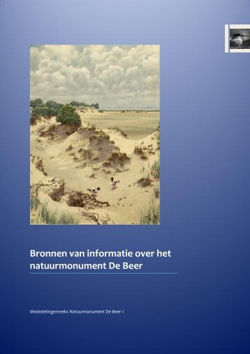 Bronnen van informatie over het natuurmonument De Beer