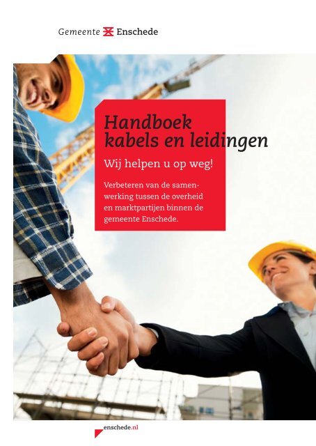 Handboek kabels en leidingen - Gemeente Enschede