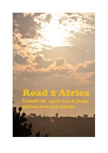 Road 2 Africa- PDF - Welkom op de website van Chris Steinz