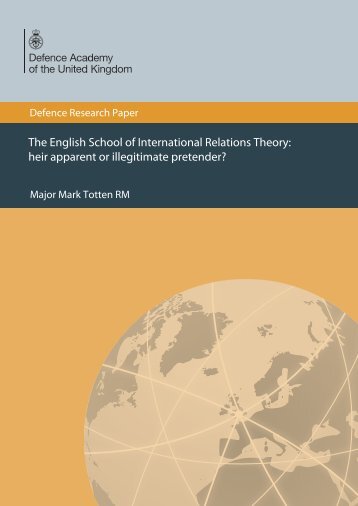 The English School of International Relations Theory - Defence ...