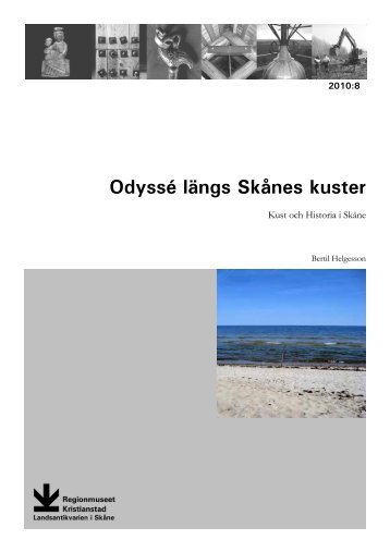 Odyssé längs Skånes kuster - Regionmuseet Kristianstad