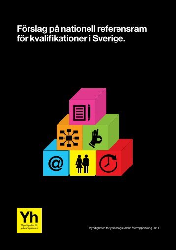 Förslag på nationell referensram för kvalifikationer i Sverige. - SeQF.se
