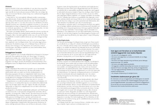 Historia Bebyggelsens karaktär Skydd för kulturhistoriskt värdefull ...