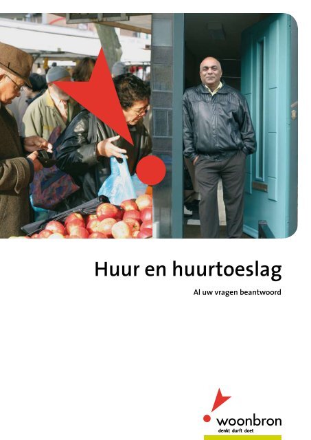 Brochure Huur en huurtoeslag.pdf - Woonbron