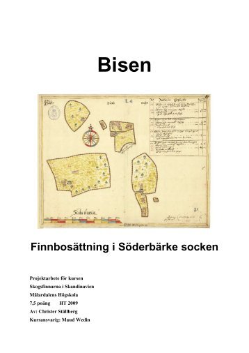 Bisen, finnbosättning i Söderbärke socken - Finnsam