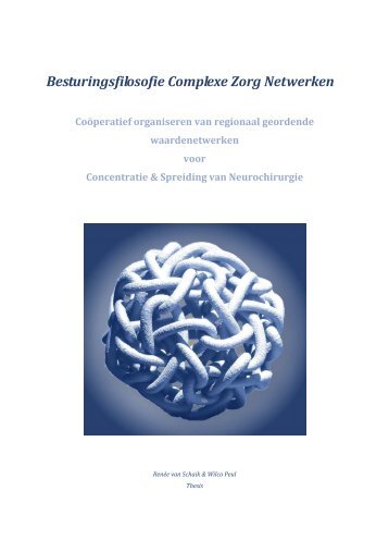 Besturingsfilosofie Complexe Zorg Netwerken - Erasmus CMDz