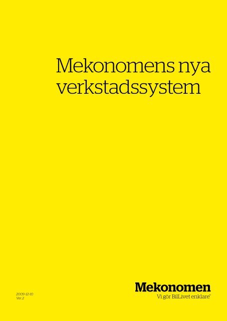 Mekonomens Nya Verkstadssystem