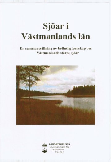 Sjöar i Västmanlands län - Länsstyrelserna