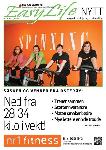 • Trener sammen • Støtter hverandre • Maten smaker ... - Nr1Fitness