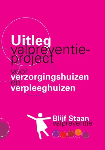 Uitleg valpreventie project Blijf Staan voor verzorgingshuizen