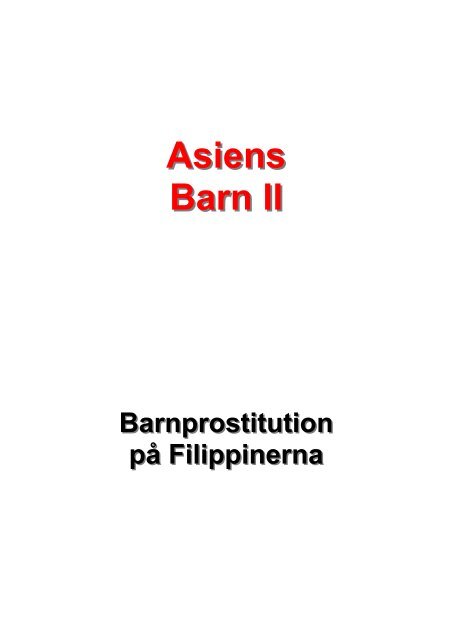 Asiens Barn II - Handbok.pdf - Kids With Integrity - Hem