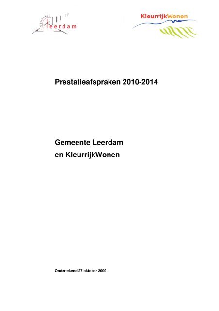 Prestatieafspraken 2010-2014 Gemeente Leerdam en KleurrijkWonen