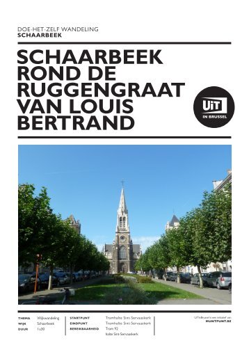 Schaarbeek rond de ruggengraat van Louis Bertrand - UiT in Brussel