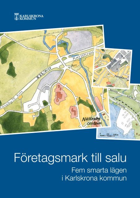 Företagsmark till salu - Karlskrona kommun