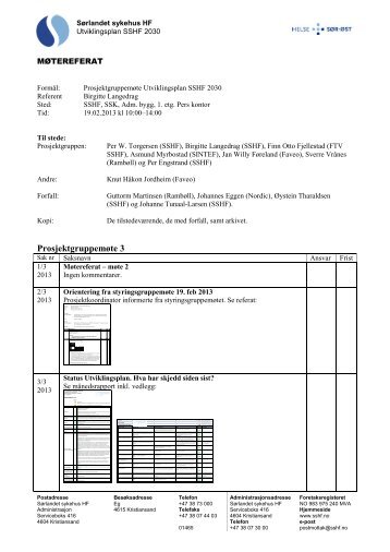 Prosjektgruppemøte 19.02.13 - Sørlandet Sykehus HF