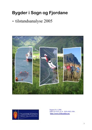 Bygder i Sogn og Fjordane - tilstandsanalyse 2005