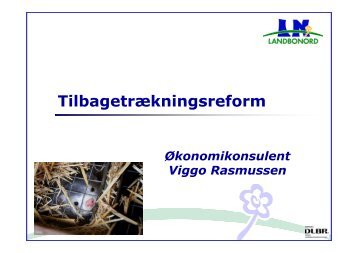 Tilbagetrækningsreform - LandboNord