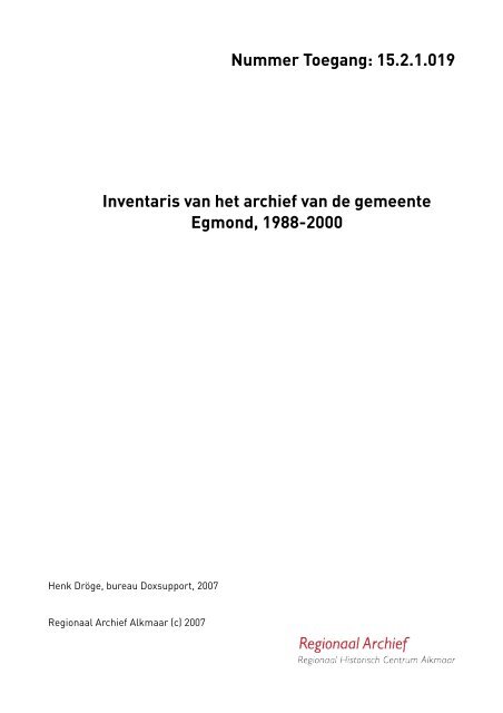 Gemeente Egmond, 1988-2000 - rubriek - Regionaal Archief Alkmaar