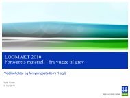 Logmakt 2010; Forsvarets materiell - fra vugge til grav