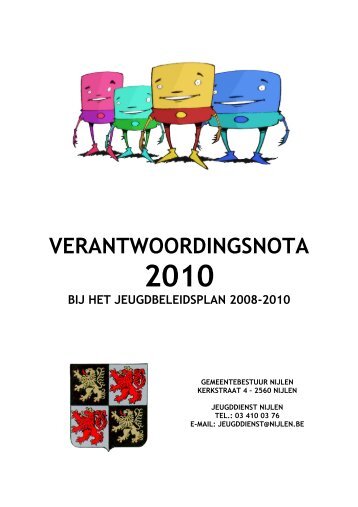Verantwoordingsnota 2010 - Jeugdbeleidsplan 2008 ... - Jeugd Nijlen