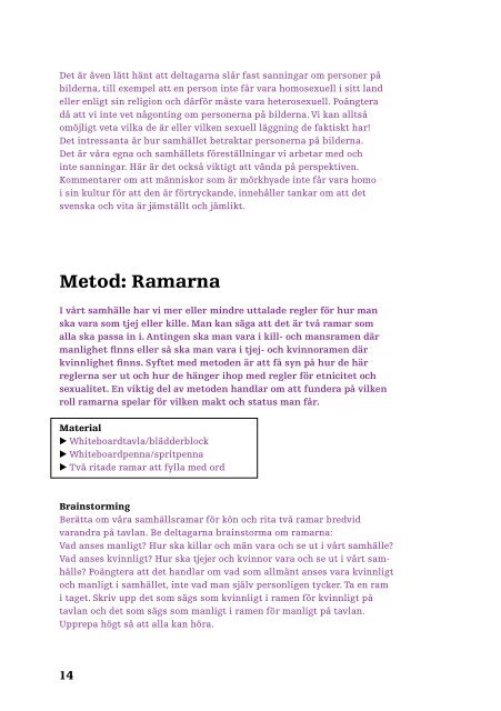 ett metodmaterial om normer i allmänhet och heteronormen i synnerhet