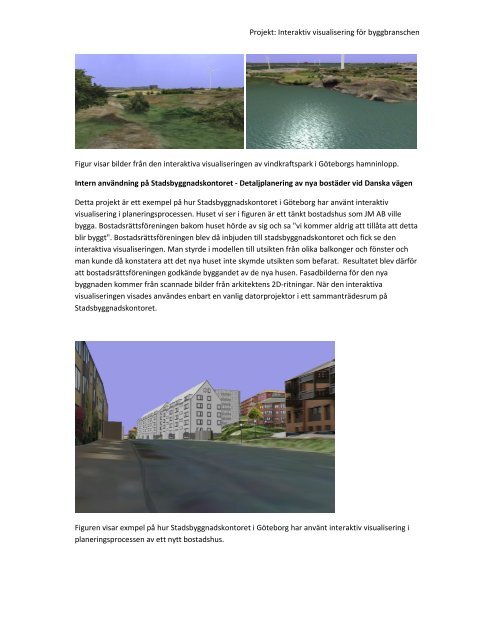 SBUF 11937 Slutrapport Sammanfattning Interaktiv visualisering.pdf (3