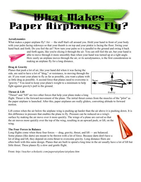 Aerodynamics What makes a paper airplane fly? Air — the stuff ...