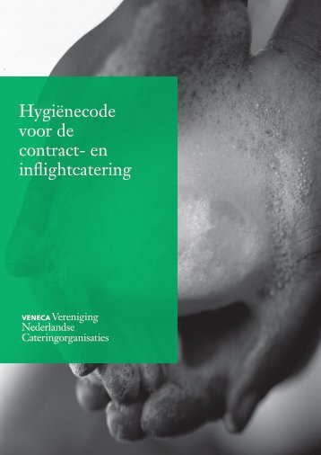Hygiënecode voor de contract- en inflightcatering - Kloosterhuis ...