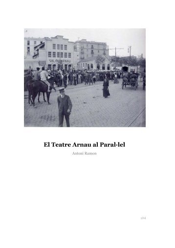 El Teatre Arnau al Paral—lel - International Observatory Of Theatres ...