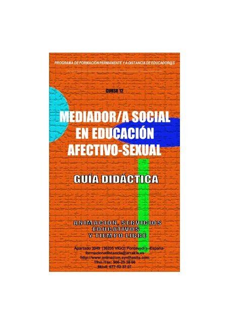 Curso MEDIADOR/A EN EDUCACIÓN AFECTIVO-SEXUAL. Guia Didactica