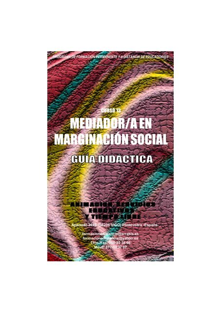 Curso Mediador en marginacion e inadaptacion social. Guia Didactica