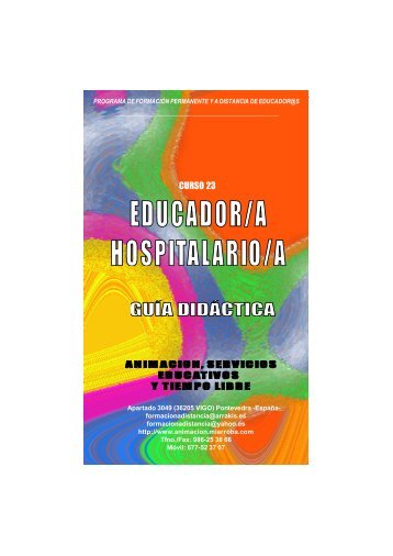 Curso Educador Hospitalario (pedagogia hospitalaria). Guia Didactica