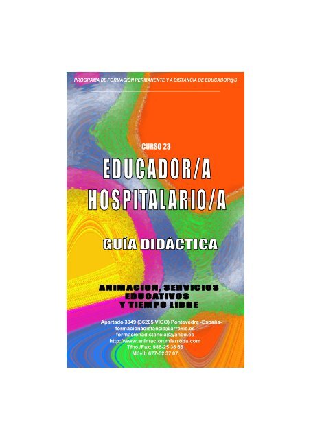 Curso Educador Hospitalario (pedagogia hospitalaria). Guia Didactica