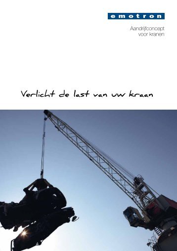 Verlicht de last van uw kraan - Emotron