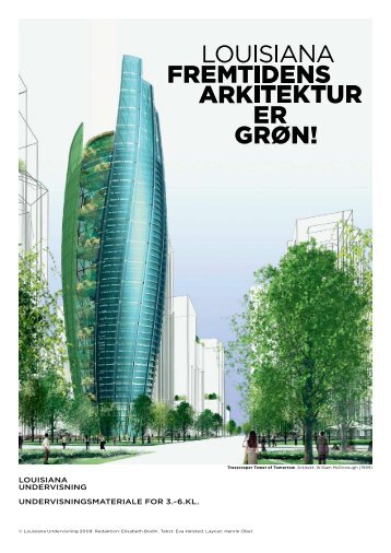 Fremtidens arkitektur... - Louisiana