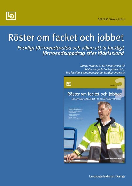 Röster om facket och jobbet - LO