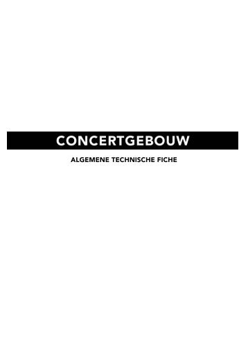 ALGEMENE TECHNISCHE FICHE - Concertgebouw